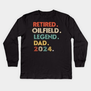 Oilfield Worker Retired 2024 Dad Legend Retirement Retro Tee Kids Long Sleeve T-Shirt